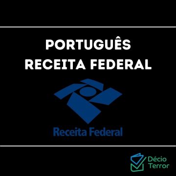 Como estudar Português para a Receita Federal banca FGV