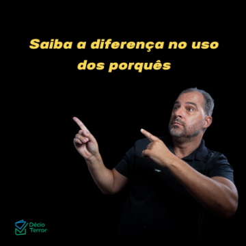 Saiba a diferença no uso dos porquês