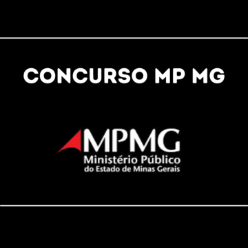 Concurso MP MG 2022: Edital publicado!