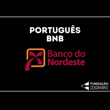 BNB CESGRANRIO: Edital Iminente