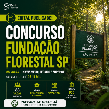 Concurso Fundação Florestal SP 2026: edital publicado