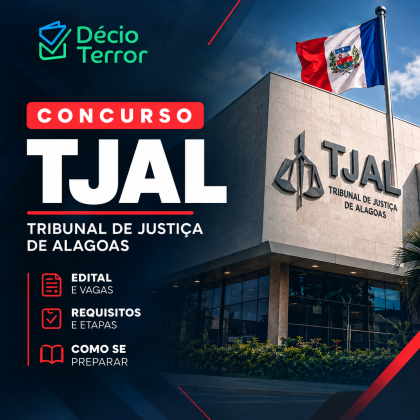 Concurso TJ AL 2026: FCC é a banca do novo edital