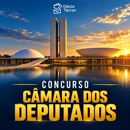 Concurso Câmara dos Deputados 2026: edital, vagas, salário e como o Cebraspe cobra Português
